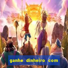 ganhe dinheiro com jogos online